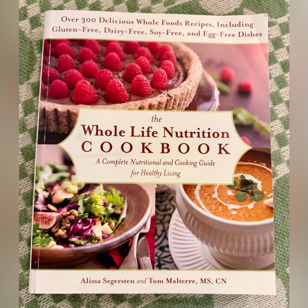 Whole Life Nutrition Cookbook, Gently Loved in VG Condition